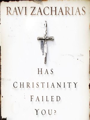 cover image of Has Christianity Failed You?
